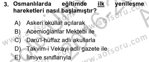 Türk Eğitim Tarihi Dersi 2016 - 2017 Yılı (Vize) Ara Sınavı 3. Soru