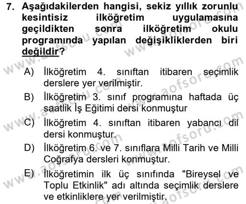 Türk Eğitim Tarihi Dersi 2016 - 2017 Yılı (Final) Dönem Sonu Sınavı 7. Soru