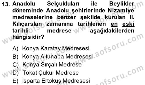Eğitim Tarihi Dersi 2013 - 2014 Yılı (Vize) Ara Sınav Soruları 13. Soru