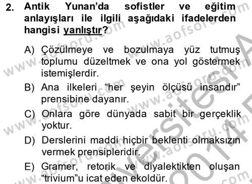 Eğitim Tarihi Dersi 2013 - 2014 Yılı (Vize) Ara Sınav Soruları 2. Soru