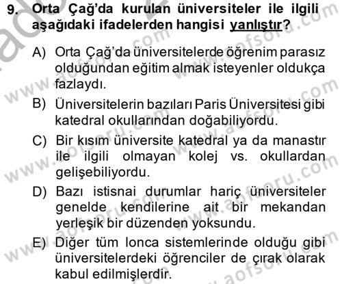Eğitim Tarihi Dersi 2013 - 2014 Yılı (Vize) Ara Sınav Soruları 9. Soru