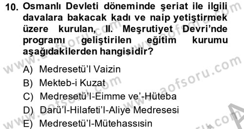 Eğitim Tarihi Dersi 2013 - 2014 Yılı (Final) Dönem Sonu Sınav Soruları 10. Soru