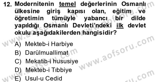 Eğitim Tarihi Dersi 2013 - 2014 Yılı (Final) Dönem Sonu Sınav Soruları 12. Soru
