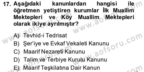 Eğitim Tarihi Dersi 2013 - 2014 Yılı (Final) Dönem Sonu Sınav Soruları 17. Soru