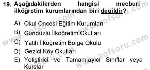Eğitim Tarihi Dersi 2013 - 2014 Yılı (Final) Dönem Sonu Sınav Soruları 19. Soru