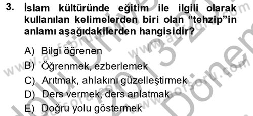 Eğitim Tarihi Dersi 2013 - 2014 Yılı (Final) Dönem Sonu Sınav Soruları 3. Soru