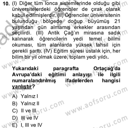 Eğitim Tarihi Dersi 2014 - 2015 Yılı (Vize) Ara Sınav Soruları 10. Soru