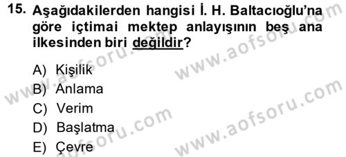 Eğitim Tarihi Dersi 2014 - 2015 Yılı (Final) Dönem Sonu Sınav Soruları 15. Soru
