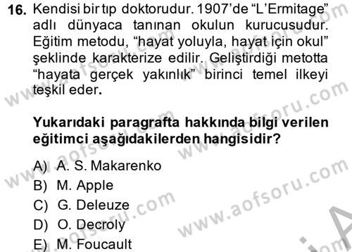 Eğitim Tarihi Dersi 2014 - 2015 Yılı (Final) Dönem Sonu Sınav Soruları 16. Soru