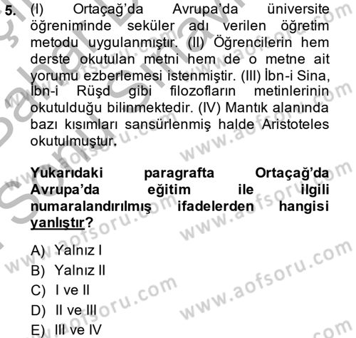Eğitim Tarihi Dersi 2014 - 2015 Yılı (Final) Dönem Sonu Sınav Soruları 5. Soru