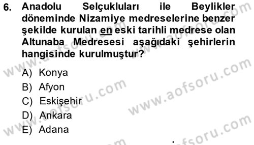 Eğitim Tarihi Dersi 2014 - 2015 Yılı (Final) Dönem Sonu Sınav Soruları 6. Soru