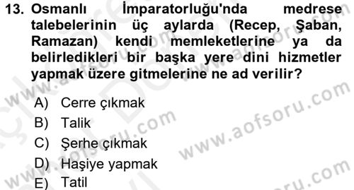 Eğitim Tarihi Dersi 2015 - 2016 Yılı (Vize) Ara Sınav Soruları 13. Soru