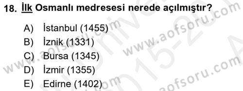 Eğitim Tarihi Dersi 2015 - 2016 Yılı (Vize) Ara Sınav Soruları 18. Soru