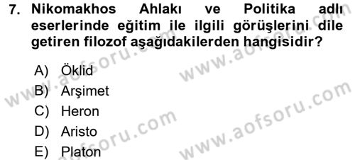 Eğitim Tarihi Dersi 2015 - 2016 Yılı (Vize) Ara Sınav Soruları 7. Soru