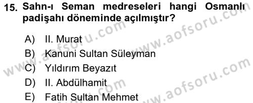 Eğitim Tarihi Dersi 2016 - 2017 Yılı (Vize) Ara Sınav Soruları 15. Soru