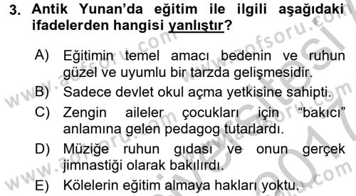 Eğitim Tarihi Dersi 2016 - 2017 Yılı (Vize) Ara Sınav Soruları 3. Soru