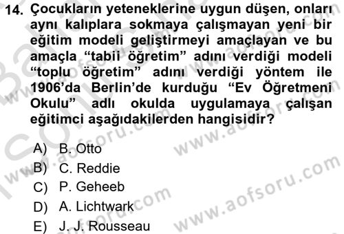 Eğitim Tarihi Dersi 2016 - 2017 Yılı (Final) Dönem Sonu Sınav Soruları 14. Soru
