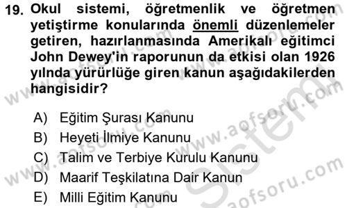 Eğitim Tarihi Dersi 2016 - 2017 Yılı (Final) Dönem Sonu Sınav Soruları 19. Soru