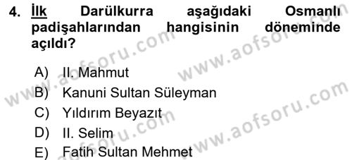 Eğitim Tarihi Dersi 2016 - 2017 Yılı (Final) Dönem Sonu Sınav Soruları 4. Soru