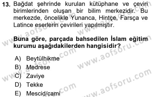 Eğitim Tarihi Dersi 2017 - 2018 Yılı (Vize) Ara Sınav Soruları 13. Soru