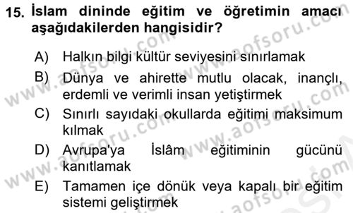 Eğitim Tarihi Dersi 2017 - 2018 Yılı (Vize) Ara Sınav Soruları 15. Soru