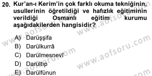 Eğitim Tarihi Dersi 2017 - 2018 Yılı (Vize) Ara Sınav Soruları 20. Soru