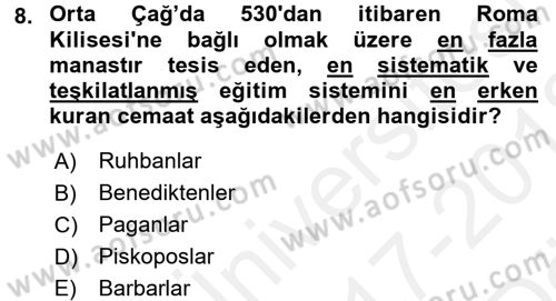 Eğitim Tarihi Dersi 2017 - 2018 Yılı (Vize) Ara Sınav Soruları 8. Soru