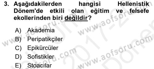Eğitim Tarihi Dersi 2017 - 2018 Yılı (Final) Dönem Sonu Sınav Soruları 3. Soru