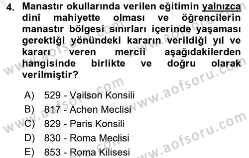 Eğitim Tarihi Dersi 2017 - 2018 Yılı (Final) Dönem Sonu Sınav Soruları 4. Soru