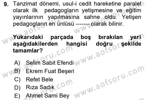 Eğitim Tarihi Dersi 2017 - 2018 Yılı (Final) Dönem Sonu Sınav Soruları 9. Soru