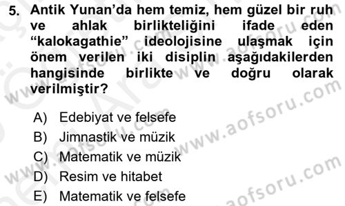 Eğitim Tarihi Dersi 2018 - 2019 Yılı (Vize) Ara Sınav Soruları 5. Soru