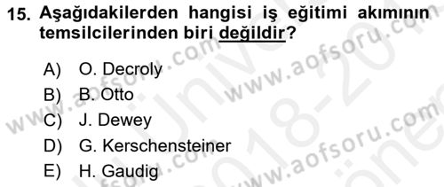 Eğitim Tarihi Dersi 2018 - 2019 Yılı (Final) Dönem Sonu Sınav Soruları 15. Soru