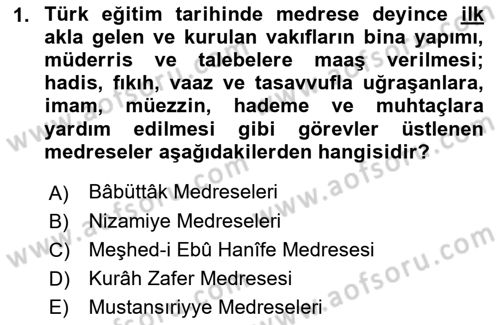 Eğitim Tarihi Dersi 2018 - 2019 Yılı Yaz Okulu Sınav Soruları 1. Soru
