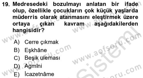 Eğitim Tarihi Dersi 2021 - 2022 Yılı (Vize) Ara Sınavı 19. Soru