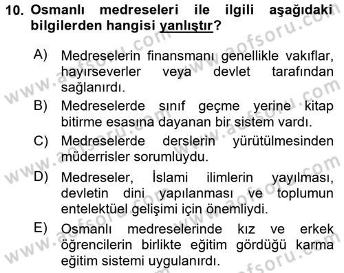 Eğitim Tarihi Dersi 2023 - 2024 Yılı (Vize) Ara Sınav Soruları 10. Soru