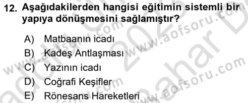 Eğitim Tarihi Dersi 2023 - 2024 Yılı (Vize) Ara Sınav Soruları 12. Soru