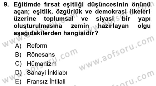Eğitim Tarihi Dersi 2023 - 2024 Yılı (Vize) Ara Sınav Soruları 9. Soru