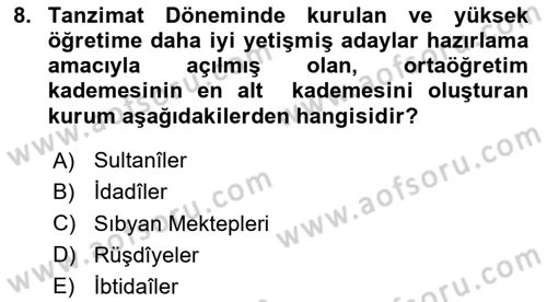 Eğitim Tarihi Dersi 2023 - 2024 Yılı (Final) Dönem Sonu Sınav Soruları 8. Soru