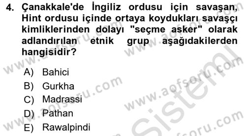 Birinci Dünya Savaşı’nda Türk Cepheleri Dersi 2021 - 2022 Yılı (Vize) Ara Sınav Soruları 4. Soru