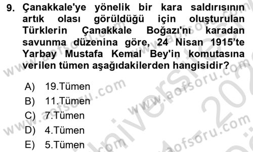 Birinci Dünya Savaşı’nda Türk Cepheleri Dersi 2021 - 2022 Yılı (Vize) Ara Sınavı 9. Soru