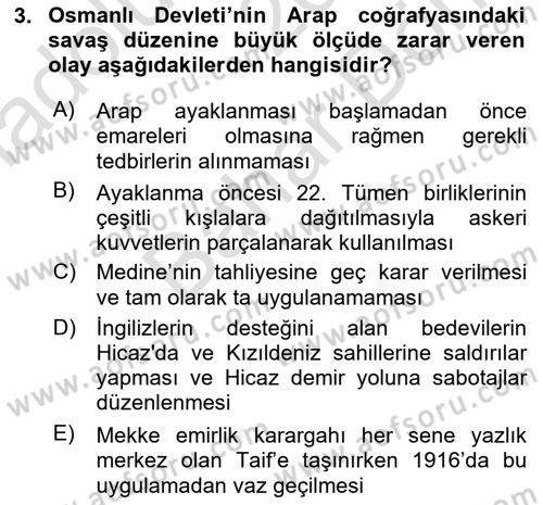 Birinci Dünya Savaşı’nda Türk Cepheleri Dersi 2021 - 2022 Yılı (Final) Dönem Sonu Sınav Soruları 3. Soru