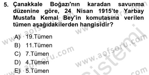 Birinci Dünya Savaşı’nda Türk Cepheleri Dersi 2022 - 2023 Yılı Yaz Okulu Sınav Soruları 5. Soru