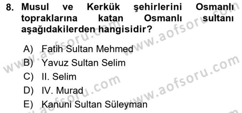 Birinci Dünya Savaşı’nda Türk Cepheleri Dersi 2022 - 2023 Yılı Yaz Okulu Sınav Soruları 8. Soru