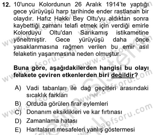 Birinci Dünya Savaşı’nda Türk Cepheleri Dersi 2023 - 2024 Yılı (Vize) Ara Sınavı 12. Soru