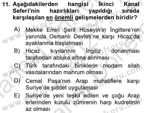 Birinci Dünya Savaşı’nda Türk Cepheleri Dersi 2023 - 2024 Yılı (Final) Dönem Sonu Sınav Soruları 11. Soru