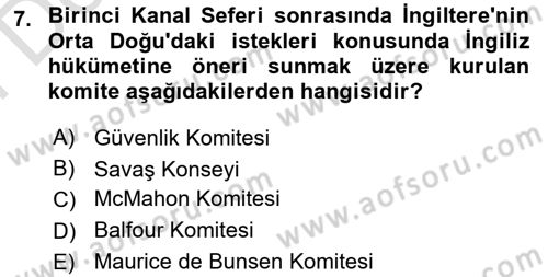 Birinci Dünya Savaşı’nda Türk Cepheleri Dersi 2023 - 2024 Yılı (Final) Dönem Sonu Sınav Soruları 7. Soru