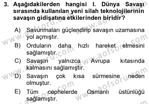 Birinci Dünya Savaşı’nda Türk Cepheleri Dersi 2024 - 2025 Yılı (Vize) Ara Sınav Soruları 3. Soru