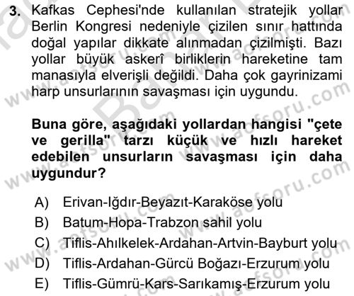 Birinci Dünya Savaşı’nda Türk Cepheleri Dersi 2024 - 2025 Yılı (Final) Dönem Sonu Sınav Soruları 3. Soru