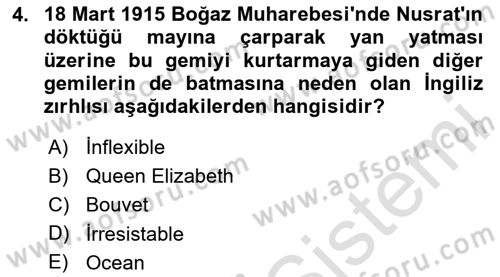 Birinci Dünya Savaşı’nda Türk Cepheleri Dersi 2024 - 2025 Yılı (Final) Dönem Sonu Sınav Soruları 4. Soru