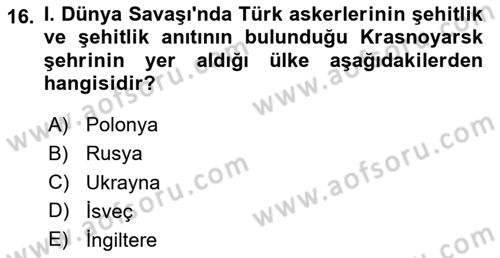 Birinci Dünya Savaşı’nda Türk Cepheleri Dersi 2025 - 2026 Yılı (Final) Dönem Sonu Sınav Soruları 16. Soru